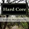 Hard Core
